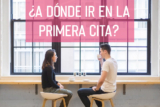 A Dónde Ir en la Primera Cita: 9 Ideas Interesantes para Sorprenderla